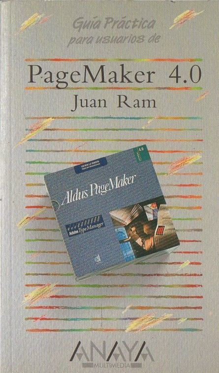 GUÍA PRÁCTICA PARA USUARIOS DE PAGEMAKER 4.0