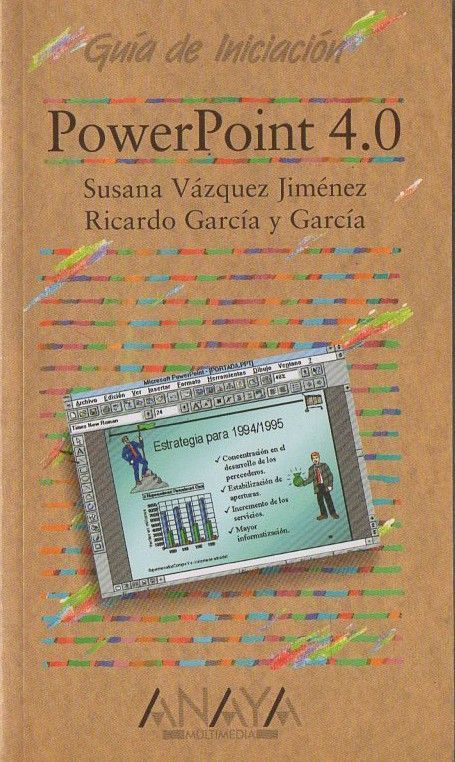 GUÍA PRÁCTICA PARA USUARIOS DE POWERPOINT 4.0