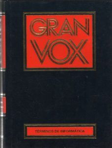 GRAN VOX. TÉRMINOS DE INFORMÁTICA