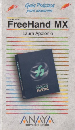 GUÍA PRÁTICA PARA USUARIOS. FREEHAND MX  LAURA APOLONIO