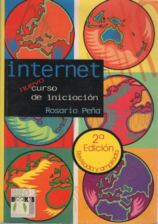 INTERNET NUEVO CURSO DE INICIACIÓN. ROSARIO PEÑA