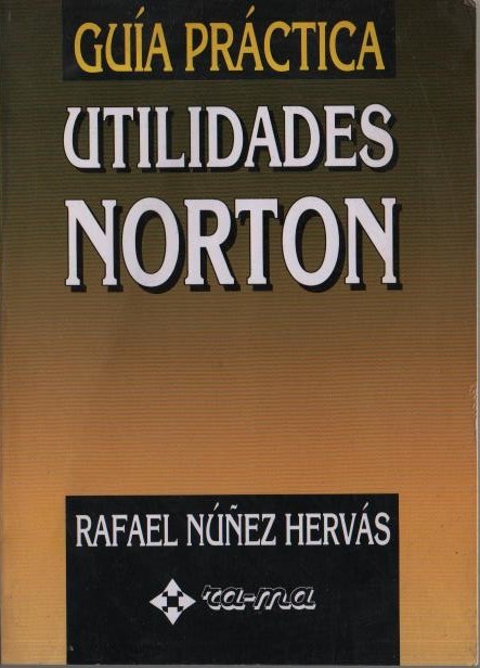 GUÍA PRÁCTICA UTILIDADES NORTON