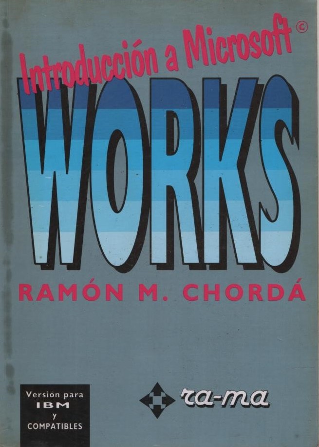 INTRODUCCIÓN A MICROSOFT WORKS