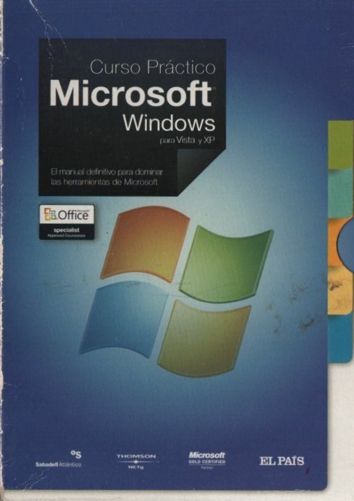 CURSO PRÁCTICO MICROSOFT WINDOWS PARA VISTA Y XP