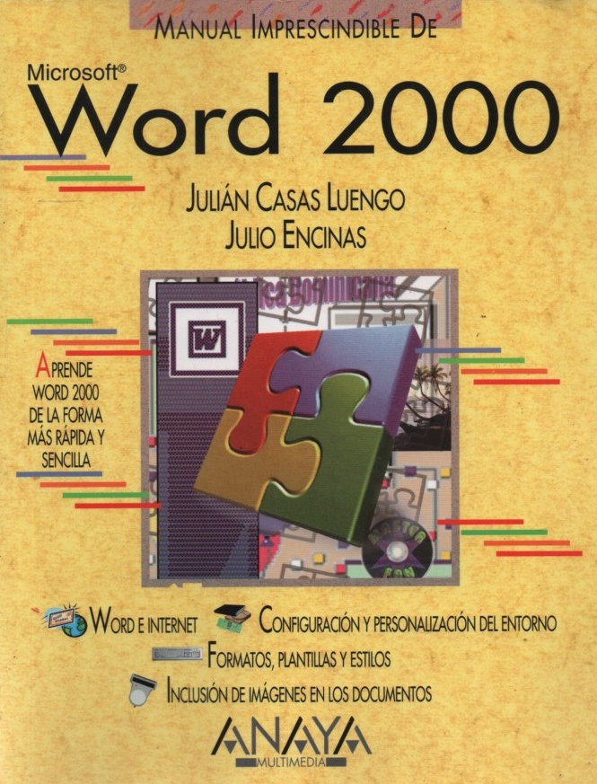 MANUAL IMPRESCINDIBLE DE WORD 2000 CASAS LUENGO, JULIAN / ENCINAS, JULIO