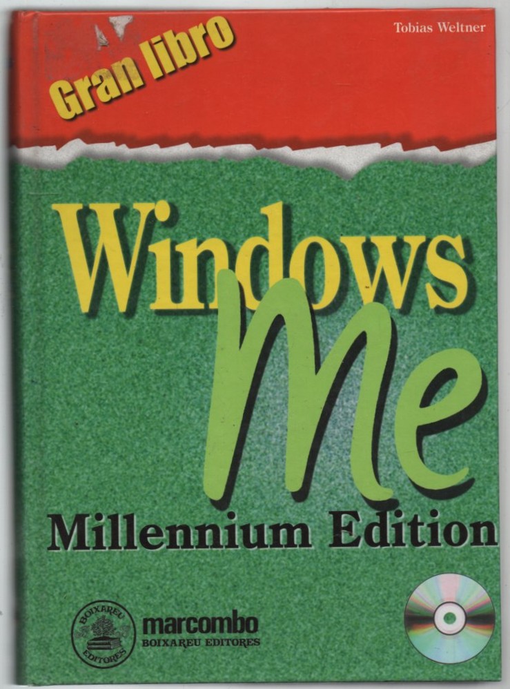 WINDOWS ME. MILLENNIUM EDITION. INCLUYE CD ROMWELTNER, TOBIAS