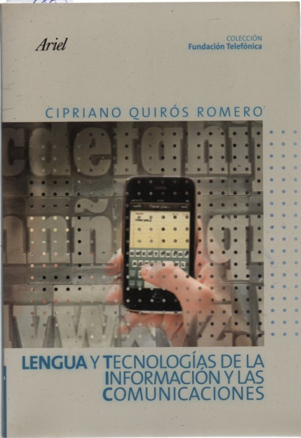 LENGUA Y TECNOLOGIA DE LA INFORMACIÓN Y LAS COMUNICACIONES   QUIROS ROMERO, CIRIANO