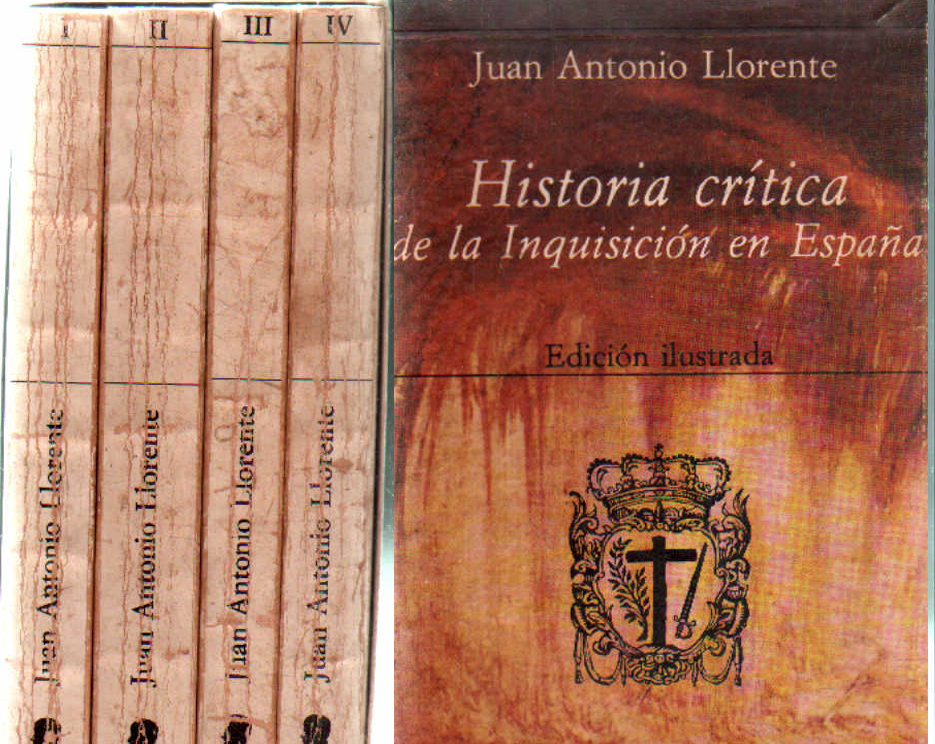 HISTORIA CRÍTICA DE LA INQUISICIÓN EN ESPAÑA. EDICIÓN ILUSTRADA (4 TOMOS)