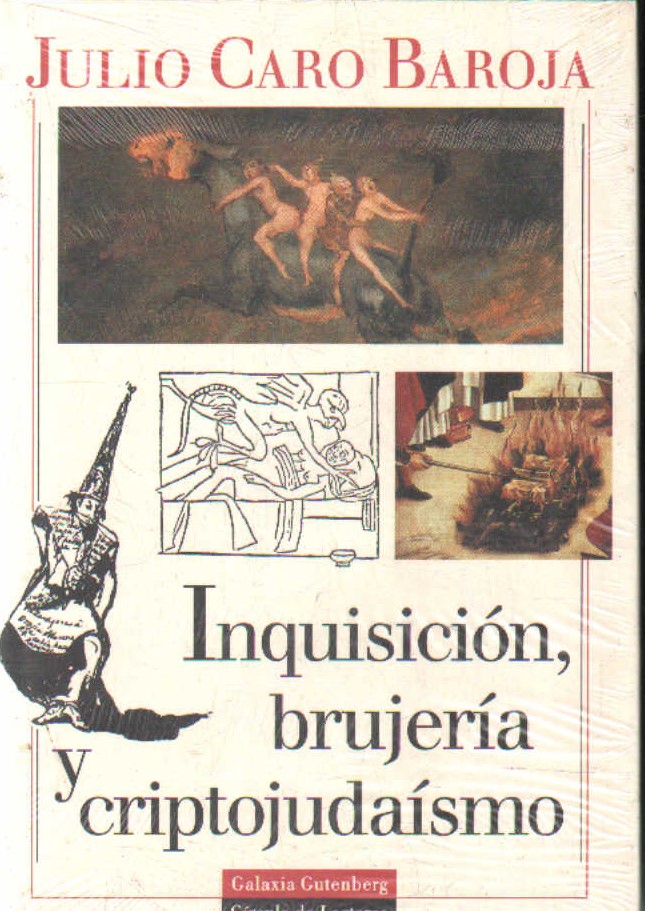 INQUISICIÓN, BRUJERÍA Y CRIPTOJUDAÍSMO