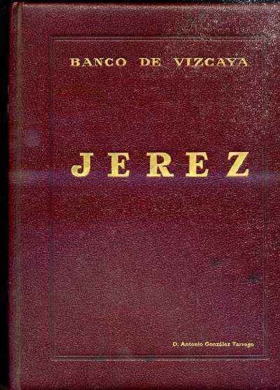 BANCO DE VIZCAYA. JEREZ
