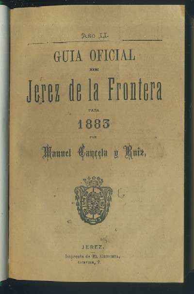 GUIA OFICIAL DE JEREZ DE LA FRONTERA PARA 1883