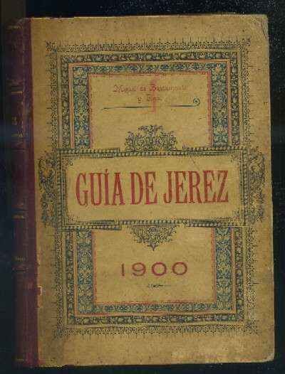 GUIA DE JEREZ PARA 1900. AÑO V