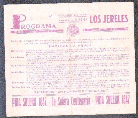 PROGRAMA DE LOS ACTOS QUE SE VAN A EJECUTAR EN LA PEÑA LOS JERELES. JEREZ,MAYO: FERIA Y 1947