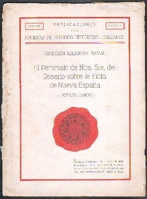EL PATRONATO DE NTRA. SRA. DEL ROSARIO SOBRE LA FLOTA DE NUEVA ESPAÑA