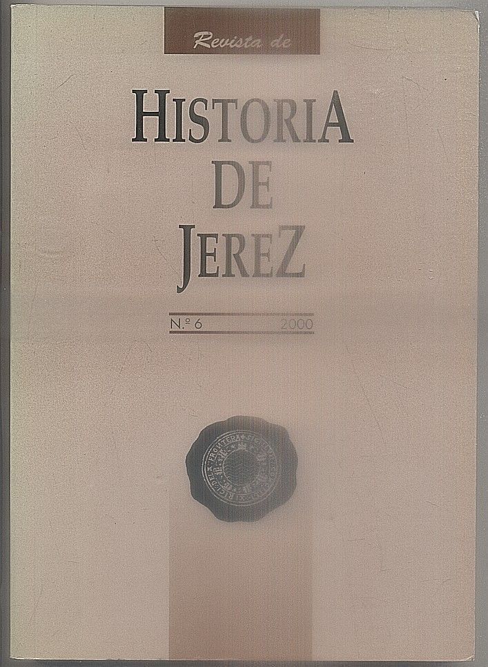 REVISTA DE HISTORIA DE JEREZ. Nº6