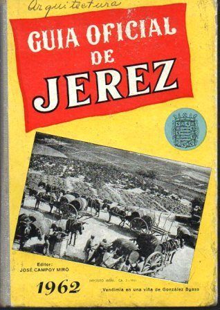 GUIA OFICIAL DE JEREZ 1962.