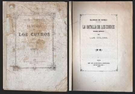 LA BATALLA DE LOS CUEROS (GLORIAS DE XEREZ)