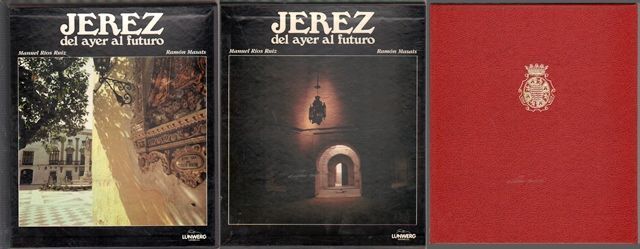 JEREZ DEL AYER AL FUTURO