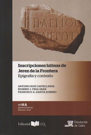 INSCRIPCIONES LATINAS EN JEREZ DE LA FRONTERA