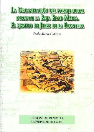 LA ORGANIZACION DEL PAISAJE RURAL DURANTE LA BAJA EDAD MEDIA…