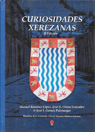 CURIOSIDADES XEREZANAS - II EDICION