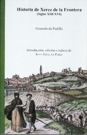 HISTORIA DE XEREZ DE LA FRONTERA (SIGLOS XIII-XVI)