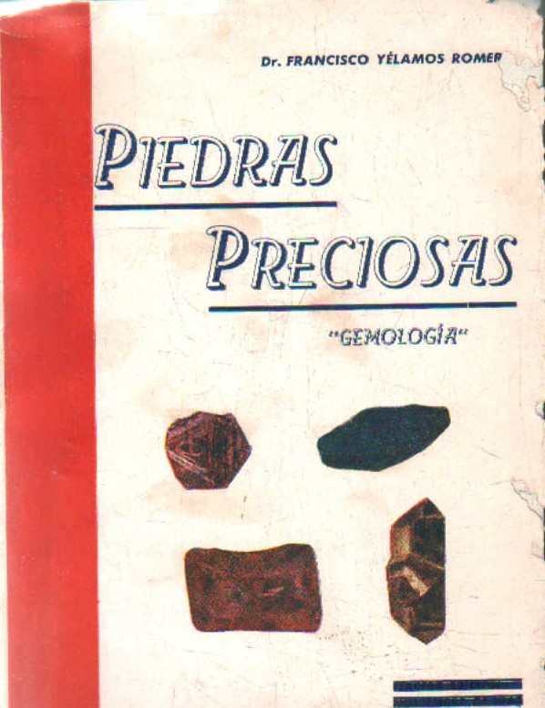 PIEDRAS PRECIOSAS ”GEMOLOGÍA”