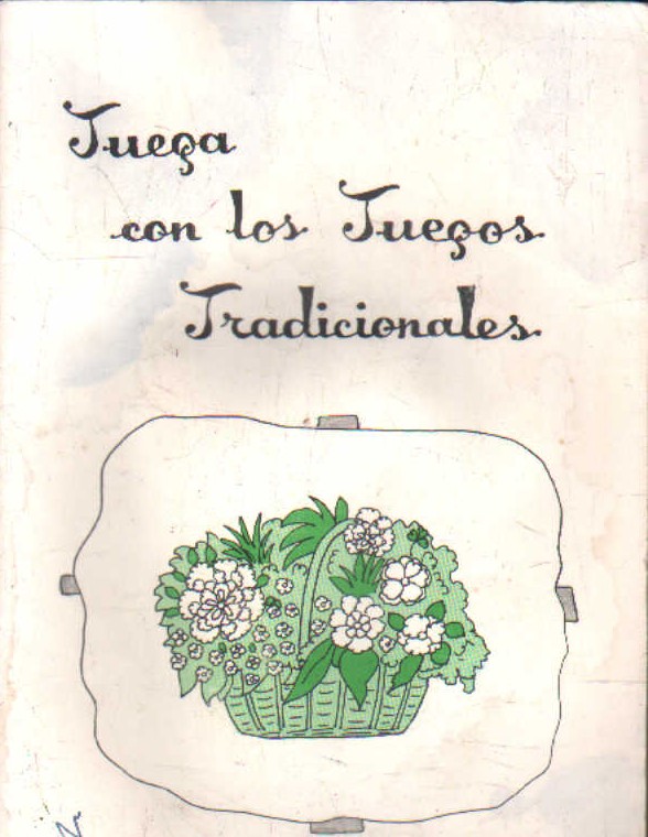 JUEGA CON LOS JUEGOS TRADICIONALES