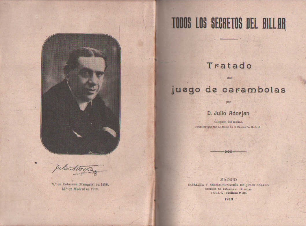 TODOS LOS SECRETOS DEL BILLAR. TRATADO DEL JUEGO DE CARAMBOLAS