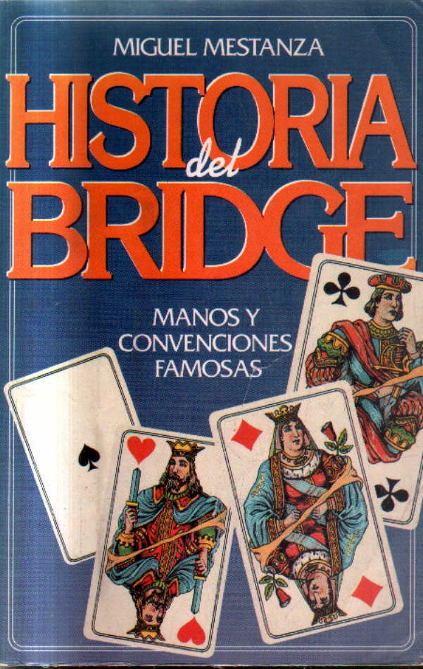 HISTORIA DEL BRIDGE.