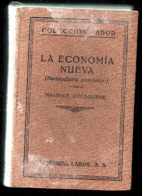 LA ECONOMIA NUEVA (NACIONALISMO ECONOMICO)