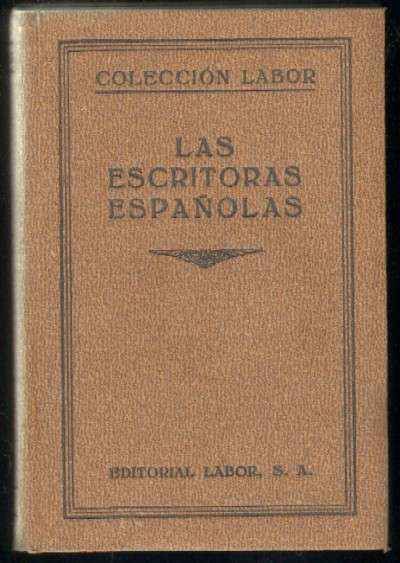 LAS ESCRITORAS ESPAÑOLAS