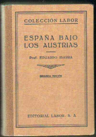 ESPAÑA BAJO LOS AUSTRIAS