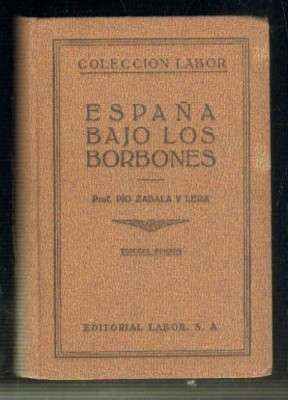 ESPAÑA BAJO LOS BORBONES.
