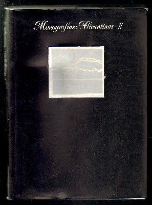 MONOGRAFIAS ALICANTINAS II.