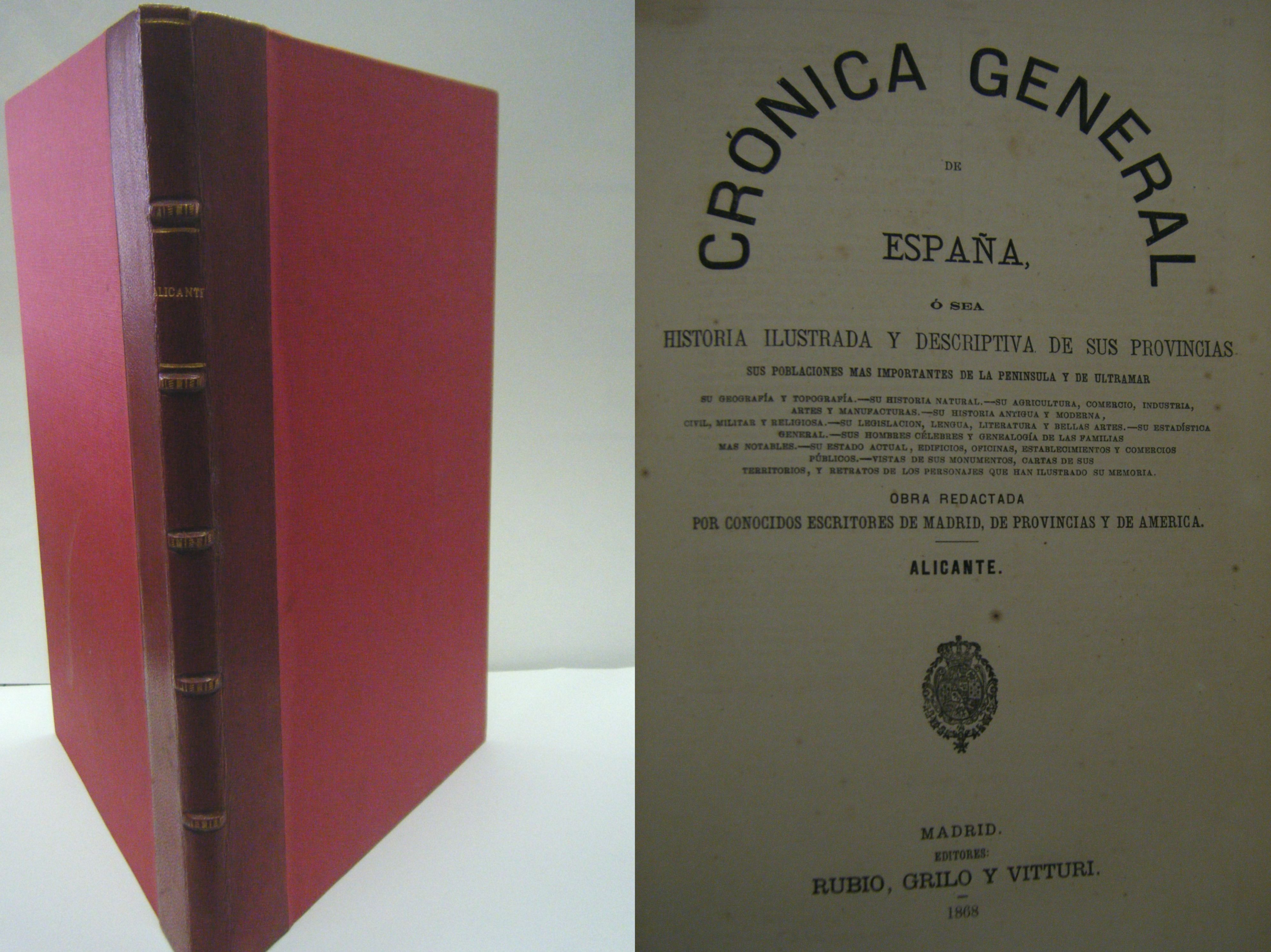 CRONICA GENERAL DE ESPAÑA: CRONICA DE LA PROVINCIA DE ALICANTE
