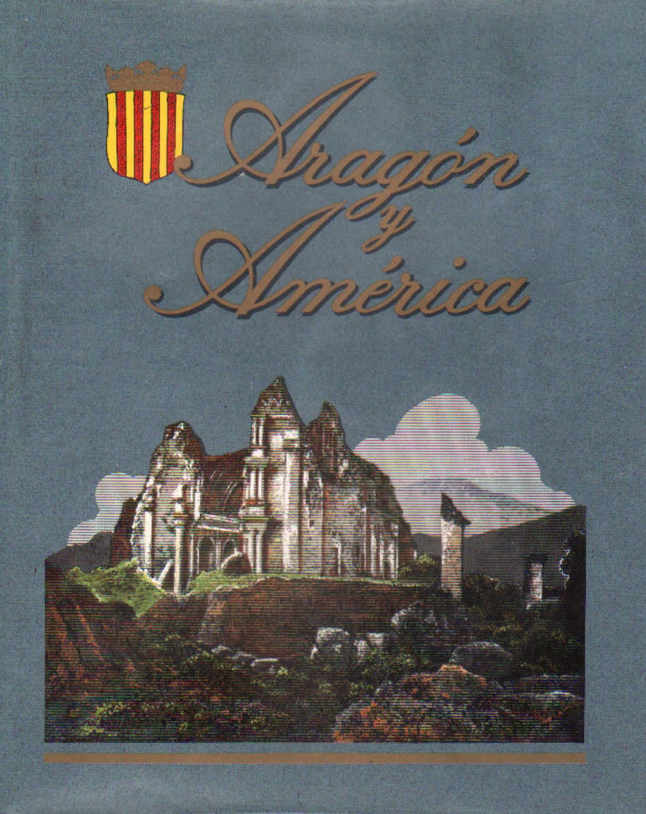 ARAGÓN Y AMÉRICA