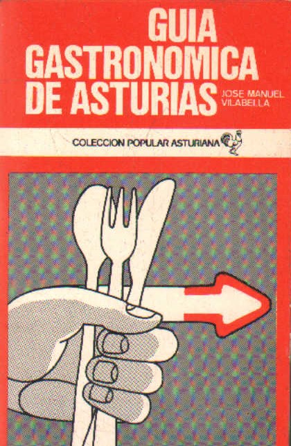 GUIA GASTRONOMICA DE ASTURIAS