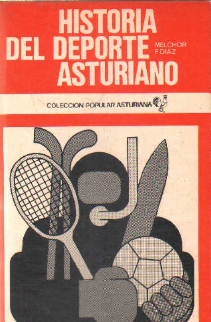 HISTORIA DEL DEPORTE ASTURIANO