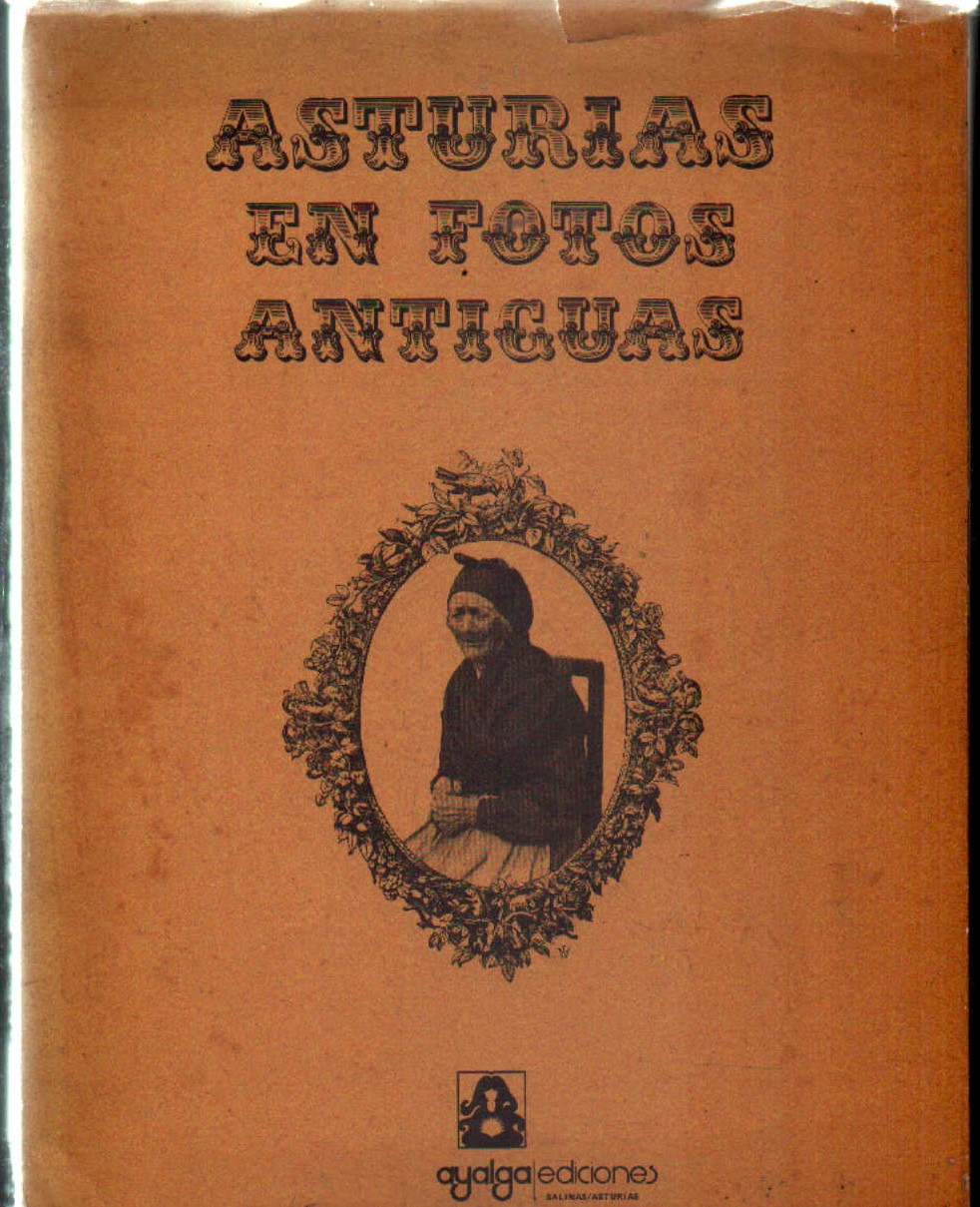 ASTURIAS EN FOTOS ANTIGUAS