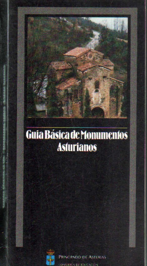 GUIA BASICA DE MONUMENTOS ASTURIANOS