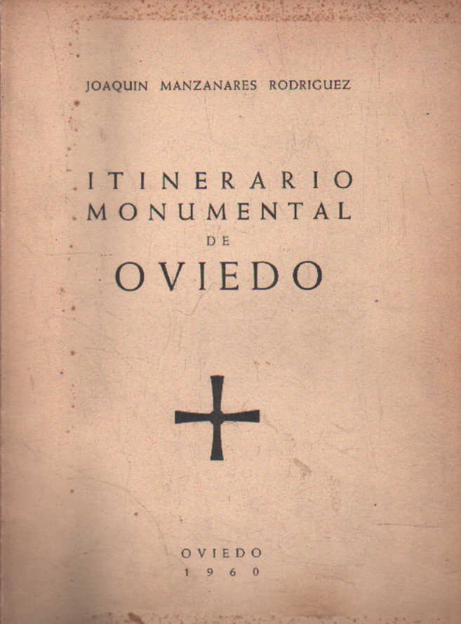 ITINERARIO MONUMENTAL DE OVIEDO