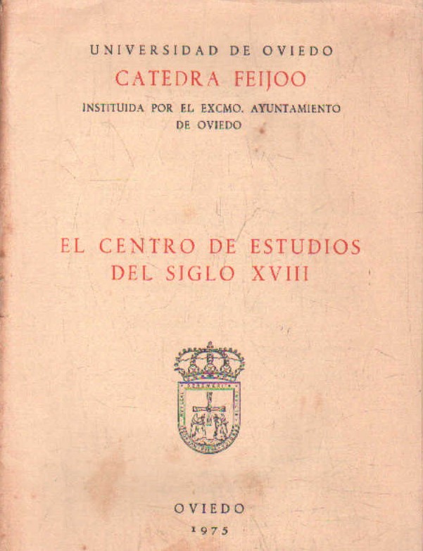 EL CENTRO DE ESTUDIOS DEL SIGLO XVIII