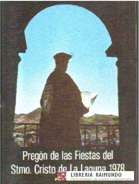 PREGON DE LAS FIESTAS DEL STMO.CRISTO DE LA LAGUNA. 1978.