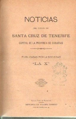NOTICIAS DEL PUERTO DE SANTA CRUZ DE TENERIFE, CAPITAL DE LA PROVINCIA DE CANARIAS