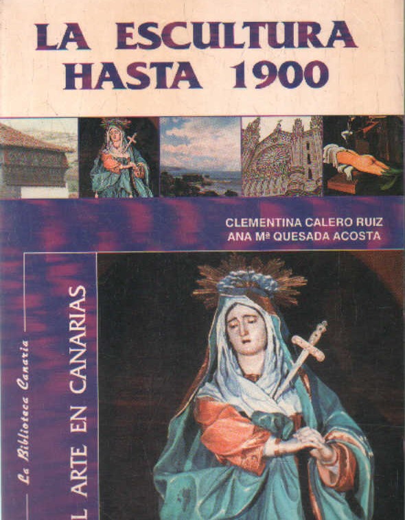 LA ESCULTURA HASTA 1900