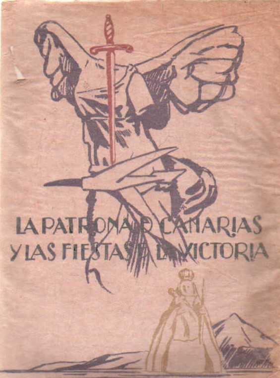 LA PATRONA DE CANARIAS Y LAS FIESTAS DE LA VICTORIA