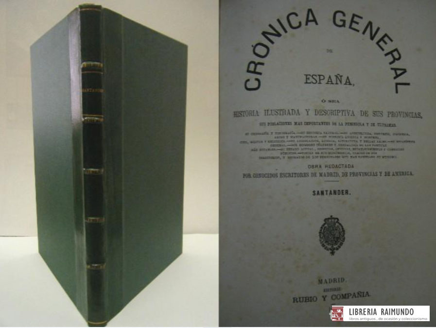 CRONICA GENERAL DE ESPAÑA: CRONICA DE LA PROVINCIA DE SANTANDER