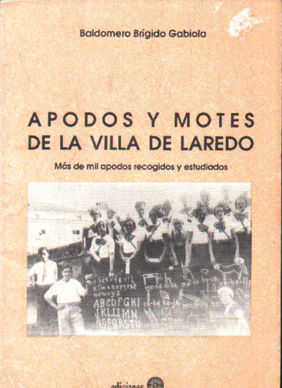 APODOS Y MOTES DE LA VILLA DE LAREDO