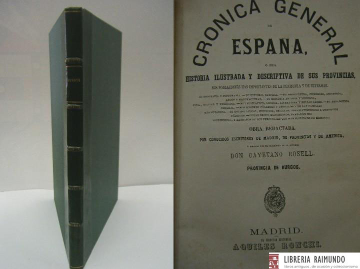 CRONICA GENERAL DE ESPAÑA: CRONICA DE LA PROVINCIA DE BURGOS